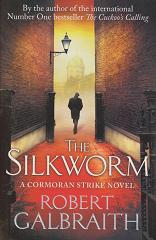 The Silkworm by Robert  Galbraith